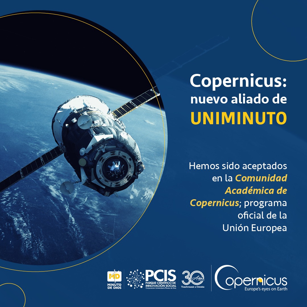 UNIMINUTO se une al programa Copernicus de la Unión Europea